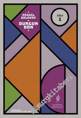 Durgun Don, Cilt 1