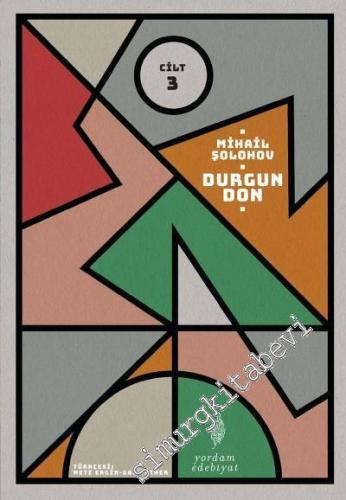 Durgun Don, Cilt 3 -