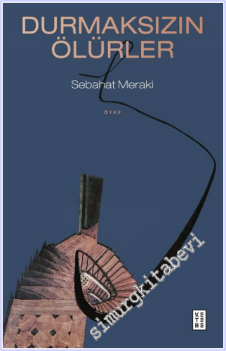 Durmaksızın Ölürler  -        2026