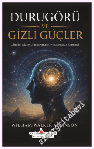 Durugörü ve Gizli Güçler