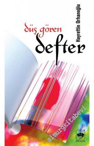Düş Gören Defter -