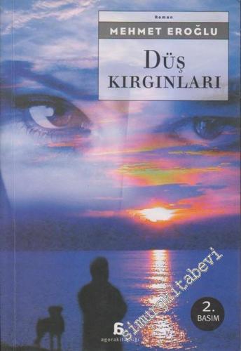 Düş Kırgınları -        2005