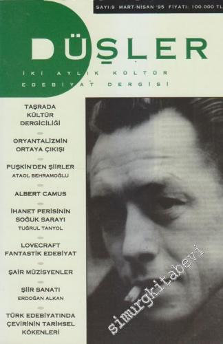 Düşler: Kültür - Edebiyat Dergisi - Sayı: 9; Mart - Nisan 1995