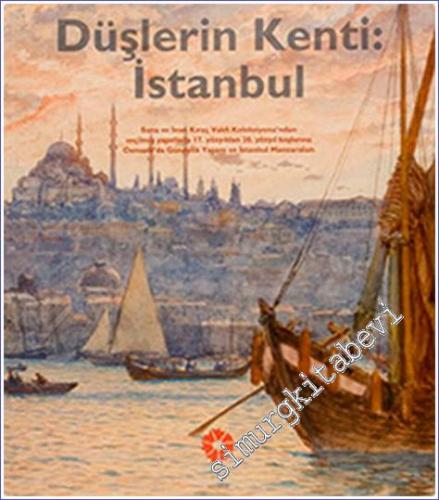 Düşlerin Kenti İstanbul -        2008