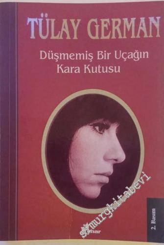 Düşmemiş Bir Uçağın Kara Kutusu
