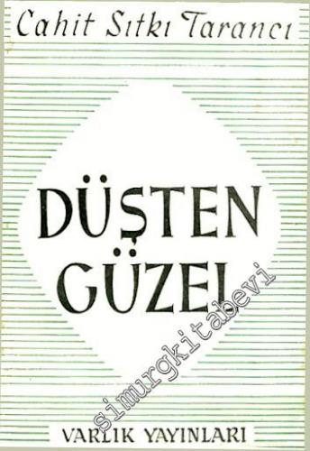 Düşten Güzel