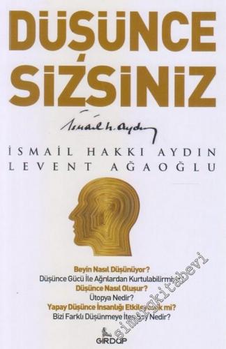 Düşünce Sizsiniz -