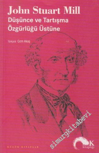 Düşünce ve Tartışma Özgürlüğü Üstüne -        2003