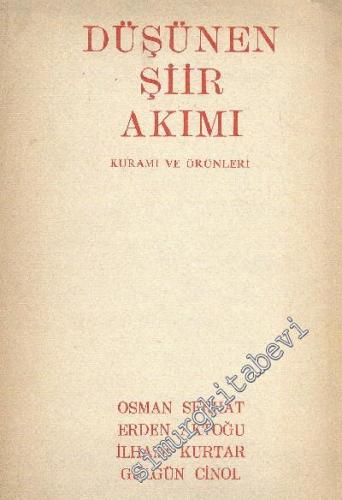 Düşünen Şiir Akımı Kuramı ve Ürünleri -        1976