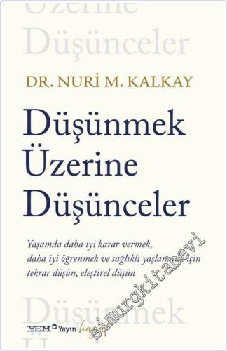 Düşünmek Üzerine Düşünceler -        2025