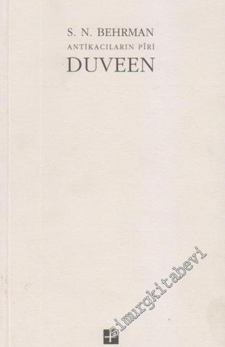 Duveen: Antikacıların Piri