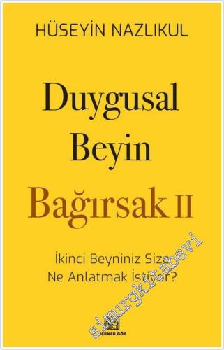 Duygusal Beyin - Bağırsak 2 : İkinci Beyniniz Size Ne Anlatmak İstiyor -        2026