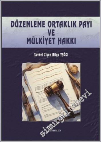 Düzenleme Ortaklık Payı ve Mülkiyet Hakkı -        2025