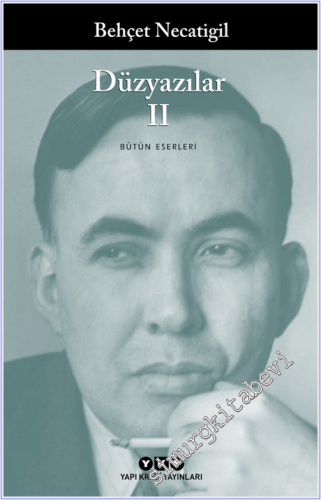 Düzyazılar - 2 : Konuşmalar Konferanslar - Bütün Eserleri -