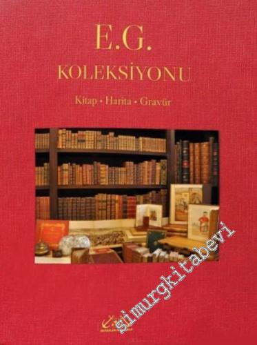 E.G. Koleksiyonu Müzayedesi: Kitap, Harita, Gravür (26 Mayıs 2018)