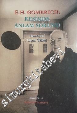 E. H. Gombrich: Resimde Anlam Sorunu -        1995