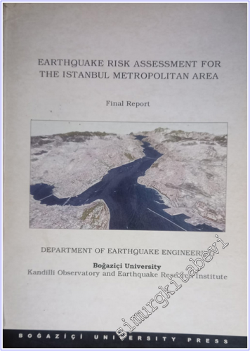 Earthquake Risk Assessment For The Istanbul Metropolitan Area Final Re