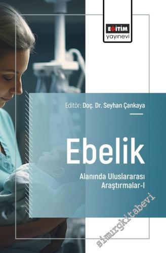 Ebelik Alanında Uluslararası Araştırmalar - 1 -        2025