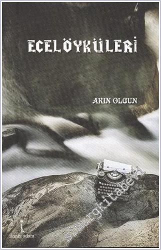 Ecel Öyküleri -        2009