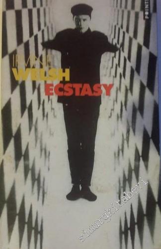 Ecstasy: Trois Contes d'Amour Chimique -        2000