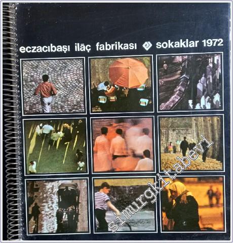Eczacıbaşı Fotoğraf Yıllığı 1972: Sokaklar  -        1972