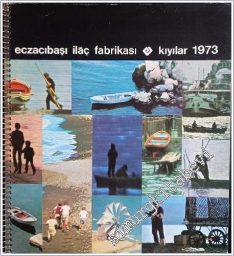 Eczacıbaşı Fotoğraf Yıllığı 1973: Kıyılar  -        1973