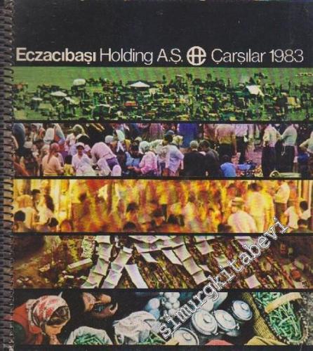 Eczacıbaşı Fotoğraf Yıllığı 1983: Çarşılar  -        1983