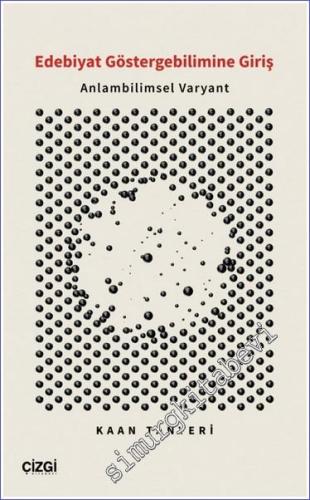 Edebiyat Göstergebilimine Giriş - Anlambilimsel Varyant -        2022
