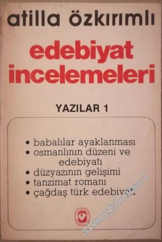 Edebiyat İncelemeleri: Yazılar 1 -        1983