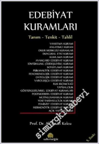 Edebiyat Kuramları: Tanım - Tenkit - Tahlil -        2016