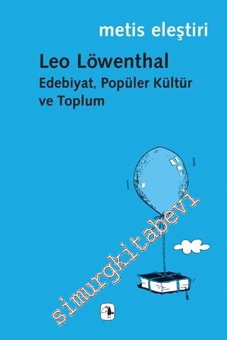 Edebiyat, Popüler Kültür ve Toplum -