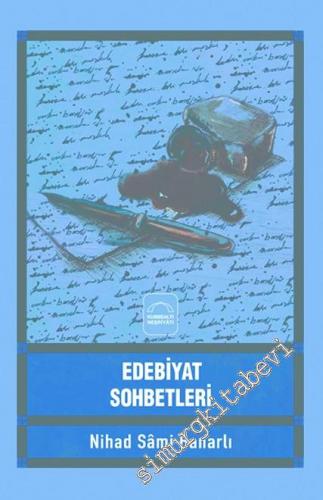 Edebiyat Sohbetleri -