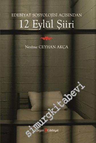 Edebiyat Sosyolojisi Açısından 12 Eylül Şiiri  -