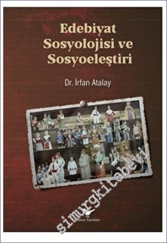 Edebiyat Sosyolojisi ve Sosyoeleştiri -        2023