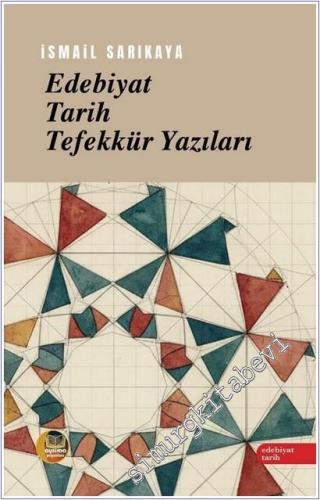 Edebiyat Tarih Tefekkür Yazıları -        2025
