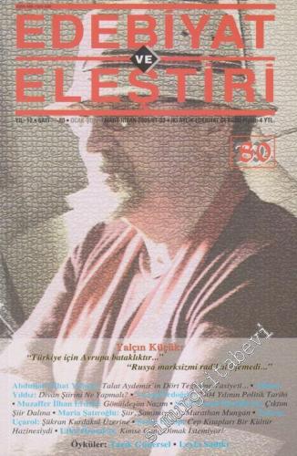 Edebiyat ve Eleştiri - Sayı: 79 - 80, Ocak - Nisan 2005, Yıl: 13