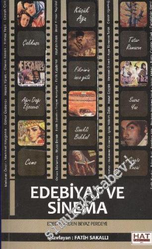 Edebiyat ve Sinema: Edebi Eserden Beyaz Perdeye -