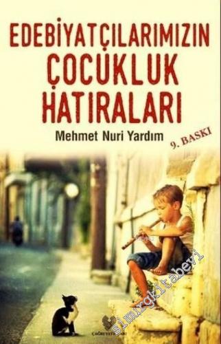 Edebiyatçılarımızın Çocukluk Hatıraları -        2016