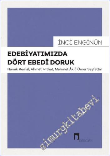 Edebiyatımızda Dört Ebedî Doruk - 2022
