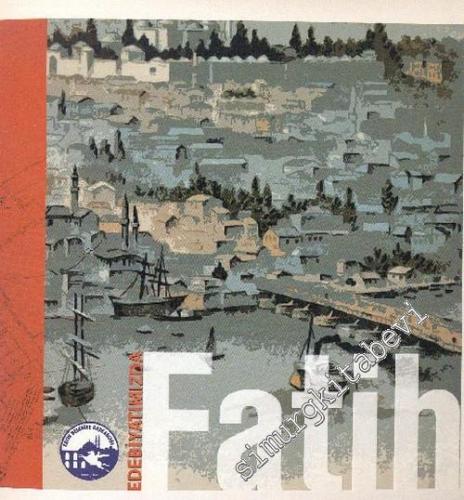 Edebiyatımızda Fatih -