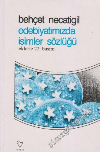 Edebiyatımızda İsimler Sözlüğü -        2004