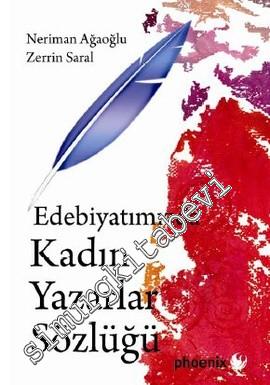 Edebiyatımızda Kadın Yazarlar Sözlüğü -