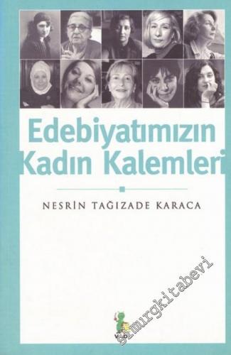 Edebiyatımızın Kadın Kalemleri -        2006