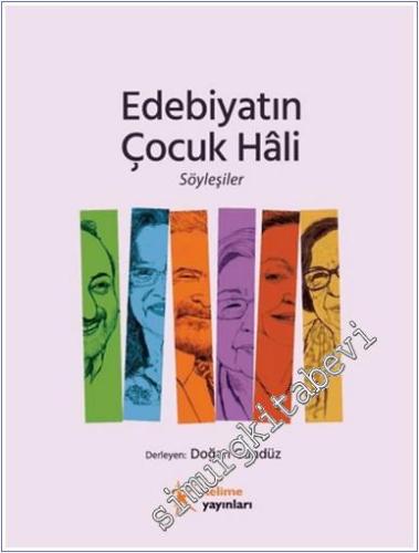 Edebiyatın Çocuk Hali Söyleşiler -        2024