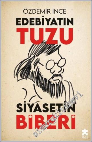 Edebiyatın Tuzu Siyasetin Biberi -        2024