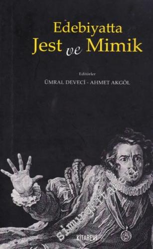 Edebiyatta Jest ve Mimik -