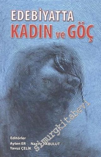Edebiyatta Kadın ve Göç -