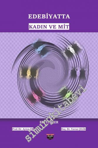 Edebiyatta Kadın ve Mit -