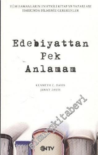 Edebiyattan Pek Anlamam -