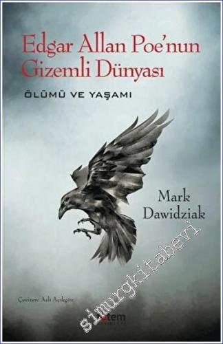 Edgar Allan Poe'nun Gizemli Dünyası - Ölümü ve Yaşamı -        2023